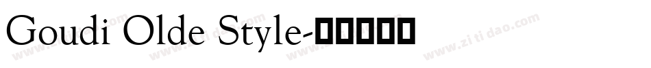 Goudi Olde Style字体转换